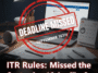 “ITR Rules: Missed the September 16 deadline?